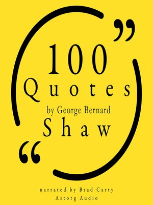 cover image of 100 Quotes by George Bernard Shaw